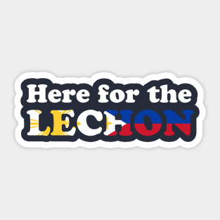 Here for the Lechon! - Filipino Food Sticker